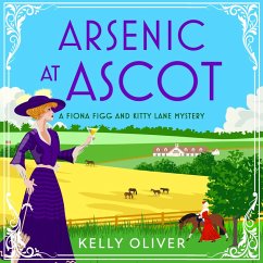 Arsenic at Ascot (MP3-Download) - Oliver, Kelly