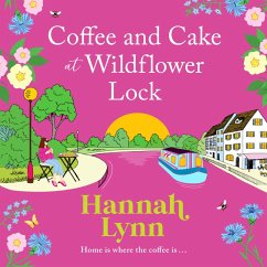 Coffee and Cake at Wildflower Lock (MP3-Download) - Lynn, Hannah