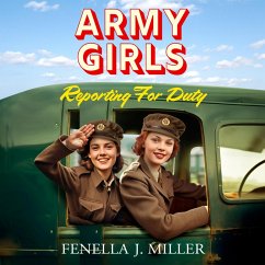 Army Girls: Reporting For Duty (MP3-Download) - Miller, Fenella J