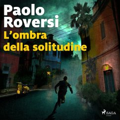 L'ombra della solitudine (MP3-Download) - Roversi, Paolo