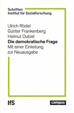 Die demokratische Frage (eBook, PDF) - Rödel, Ulrich; Frankenberg, Günter; Dubiel, Helmut