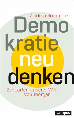 Demokratie neu denken (eBook, ePUB) - Römmele, Andrea
