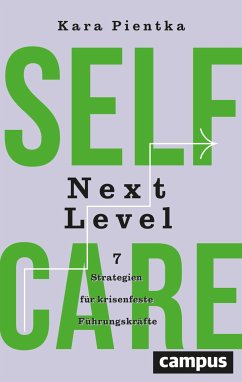 Selfcare Next Level (eBook, ePUB) - Pientka, Kara