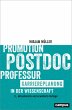 Promotion - Postdoc - Professur (eBook,... - Bild 1
