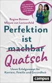 Perfektion ist Quatsch (eBook, PDF)