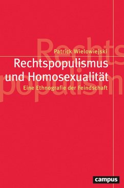 Rechtspopulismus und Homosexualität (eBook, PDF) - Wielowiejski, Patrick