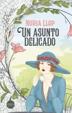 Un asunto delicado (eBook, ePUB)