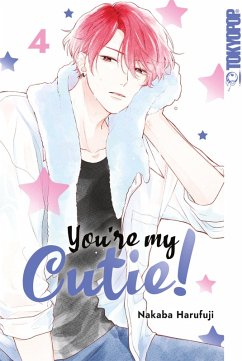 You're my Cutie!, Band 04 (eBook, ePUB) - Harufuji, Nakaba