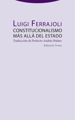 Constitucionalismo más allá del estado (eBook, ePUB) - Ferrajoli, Luigi