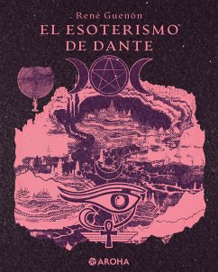 El esoterismo de Dante (eBook, ePUB) - Guenón, René