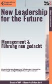 New Leadership for the Future - Management & Führung neu gedacht (eBook, ePUB)