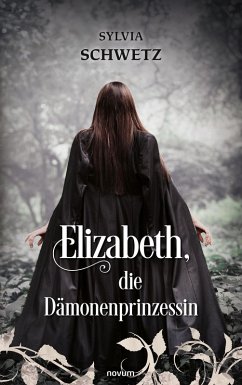 Elizabeth, die Dämonenprinzessin (eBook, ePUB)
