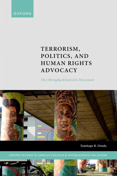 Terrorism, Politics, and Human Rights Advocacy (eBook, ePUB) Terrorism, Politics, and Human Rights Advocacy (eBook, ePUB)