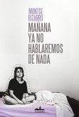 Mañana ya no hablaremos de nada (eBook, ePUB)