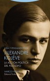 Vida y pensamiento de Alexandre Kojève (eBook, ePUB)