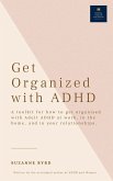 How to get organised with Adult ADHD (eBook, ePUB)