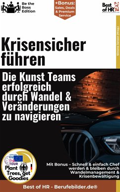 Krisensicher führen – Die Kunst, Teams erfolgreich durch Wandel & Veränderungen zu navigieren (eBook, ePUB) - Janson, Simone