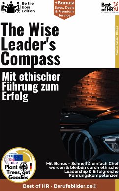 The Wise Leader's Compass – Mit ethischer Führung zum Erfolg (eBook, ePUB) - Janson, Simone