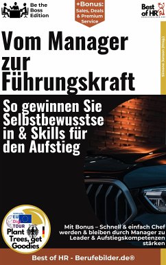 Vom Manager zur Führungskraft - So gewinnen Sie Selbstbewusstsein & Skills für den Aufstieg (eBook, ePUB) - Janson, Simone