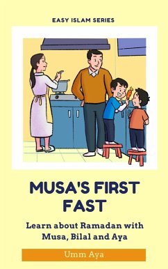Musa and his First Fast (eBook, ePUB) - Aya, Umm