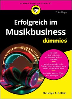 Erfolgreich im Musikbusiness für Dummies (eBook, ePUB) - Klein, Christoph A. G.