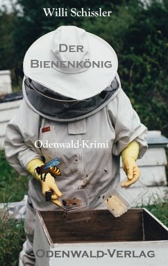 Der Bienenkönig (eBook, ePUB) - Schissler, Willi