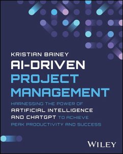 AI-Driven Project Management (eBook, ePUB) - Bainey, Kristian