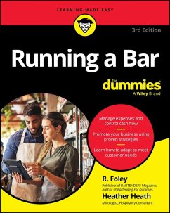 Running A Bar For Dummies (eBook, PDF) - Foley, R.; Heath, Heather