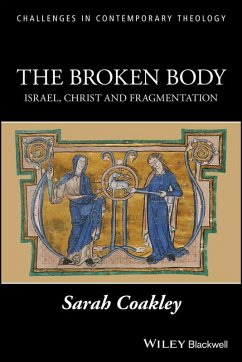 The Broken Body (eBook, PDF) - Coakley, Sarah