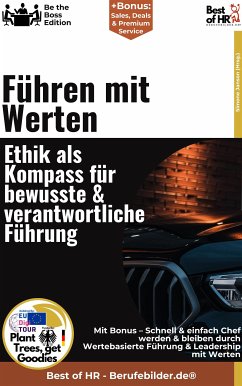 Führen mit Werten – Ethik als Kompass für bewusste & verantwortliche Führung (eBook, ePUB) - Janson, Simone