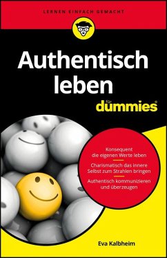 Authentisch leben für Dummies (eBook, ePUB) - Kalbheim, Eva