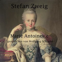 Marie Antoinette (MP3-Download) - Zweig, Stefan