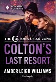 Colton's Last Resort (eBook, ePUB) Colton's Last Resort (eBook, ePUB)