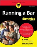 Running A Bar For Dummies (eBook, ePUB)