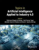 Topics in Artificial Intelligence Applied to Industry 4.0 (eBook, ePUB)