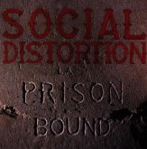 Prison Bound Prison Bound