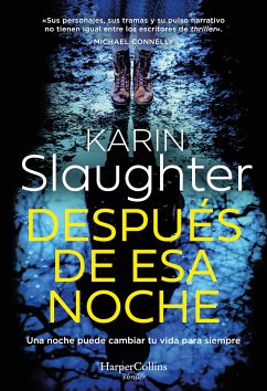 Después de esa noche (eBook, ePUB) - Slaughter, Karin