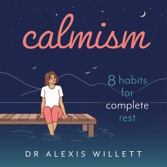Calmism (MP3-Download) - Willett, Dr Alexis