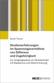 Studienerfahrungen im Spannungsverha¨ltnis von Differenz und Zugeho¨rigkeit (eBook, PDF)