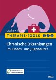 Therapie-Tools Chronische Erkrankungen im Kindes- und Jugendalter (eBook, PDF)