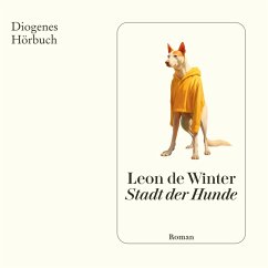 Stadt der Hunde (MP3-Download) - de Winter, Leon