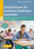 Schüler/innen im Autismus-Spektrum verstehen (eBook, PDF)