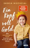 Ein Kopf voll Gold (eBook, ePUB)