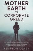 Mother Earth vs Corporate Greed (eBook, ePUB)