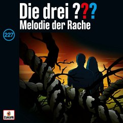 Folge 227: Melodie der Rache (MP3-Download) - Minninger, André; Dittert, Christoph