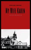 My Wife Karen (eBook, ePUB)