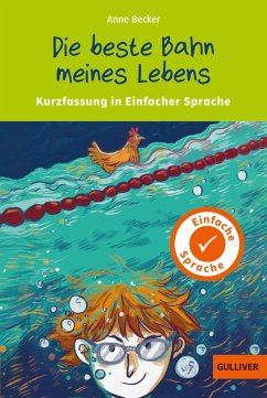 Cover Kurzfassung in Einfacher Sprache. Die beste Bahn meines Lebens (eBook, ePUB)