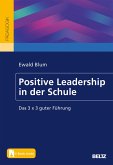 Positive Leadership in der Schule (eBook, PDF)