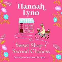 The Sweet Shop of Second Chances (MP3-Download) - Lynn, Hannah