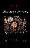 L'invocazione di Crowley (eBook, ePUB)